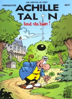 Bertrand.pt - Achille Talon Tome 44 : Tout Va Bien !