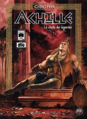 Achille, Tome 3 : La Chute Des Légendes