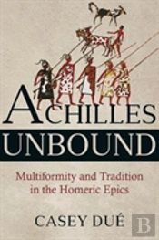 Achilles Unbound
