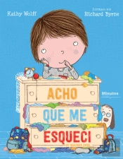 Acho que me Esqueci de Qualquer Coisa…
