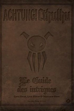 Bertrand.pt - Achtung ! Cthulhu ; Le Guide Des Intrigues