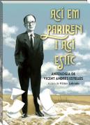 Aci Em Pariren, Aci Estic