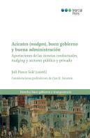 Acicates (Nudges), Buen Gobierno Y Buena Administracion. Aportaciones De Las Cie