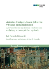 Acicates (Nudges), Buen Gobierno Y Buena Administracion. Aportaciones De Las Cie