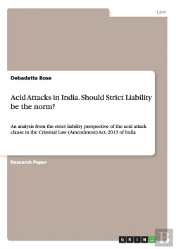 Bertrand.pt - Acid Attacks In India. Should Strict Liability Be The Norm?