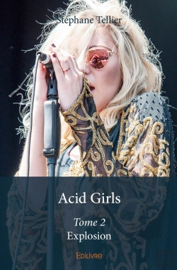 Bertrand.pt - Acid Girls - Tome 2 : Explosion