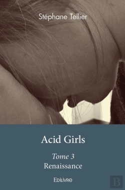 Bertrand.pt - Acid Girls - Tome 3 : Renaissance