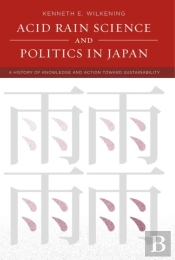 Acid Rain Science And Politics In Japan