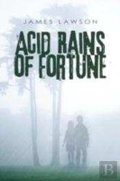 Acid Rains Of Fortune