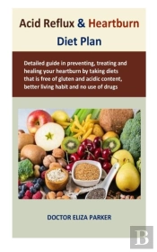 Acid Reflux & Heartburn Diet Plan