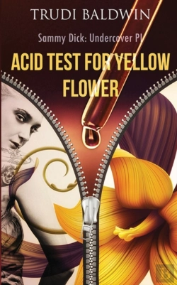 Bertrand.pt - Acid Test For Yellow Flower (Sammy Dick, Pi Series