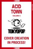 Acid Town, Volume 5