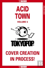 Acid Town, Volume 5