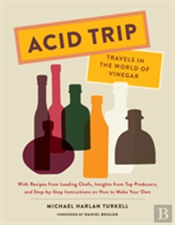 Bertrand.pt - Acid Trip: Travels In The World Of Vinegar
