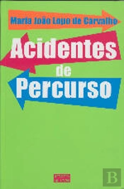 Acidentes de Percurso