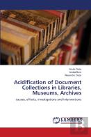 Acidification Of Document Collections In Libraries, Museums, Archives