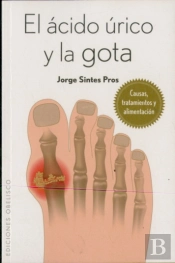 Ácido Úrico Y La Gota (Bolsillo)
