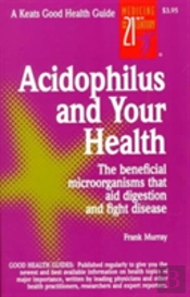 Acidophilus And Your Health