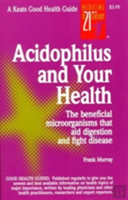 Bertrand.pt - Acidophilus And Your Health