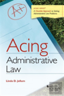Acing Administrative Law