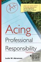 Acing Professional Responsibility