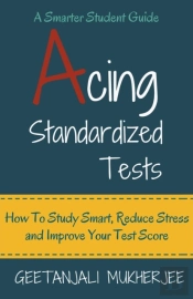 Acing Standardized Tests: How To Study S