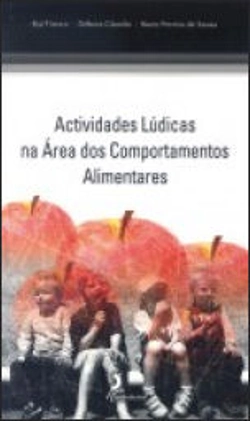 Bertrand.pt - Acitvidades Lúdicas na Área dos Comportamentos Alimentares
