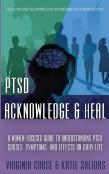 Acknowledge And Heal
