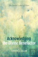 Acknowledging The Divine Benefactor