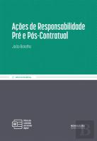 Ações de Responsabilidade Pré e Pós-Contratual