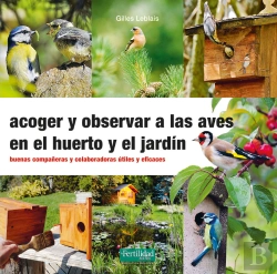 Bertrand.pt - Acoger Y Observar A Las Aves En El Huerto Y Jardin