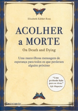 Bertrand.pt - Acolher a Morte