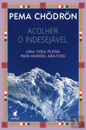 Acolher O Indesejável