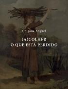 (A)Colher o que Está Perdido