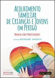Acolhimento Familiar de Crianças e Jovens em Perigo