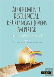 Acolhimento Residencial de Crianças e Jovens em Perigo