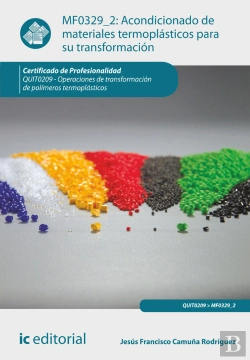 Bertrand.pt - Acondicionado De Materiales Termoplasticos Para Su Transformacion. Quit0209 - Operaciones De Transformaci