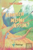 Aconteceu Mesmo Assim?