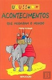 Acontecimentos que Mudaram o Mundo