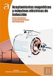 Acoplamientos Magnéticos Y Máquinas Eléctricas De Inducción