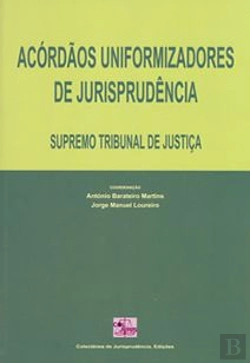 Bertrand.pt - Acórdãos Uniformizadores de Jurisprudência