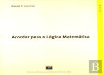 Acordar para a Lógica Matemática