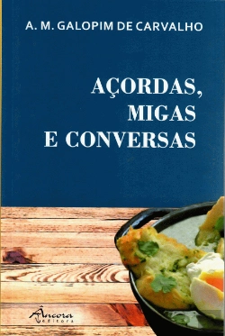 Bertrand.pt - Açordas, Migas e Conversas