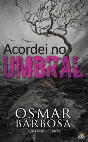 Acordei No Umbral