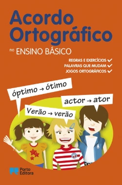 Bertrand.pt - Acordo Ortográfico no Ensino Básico