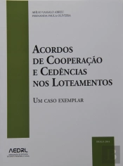 Acordos de Cooperação e Cedências nos Loteamentos