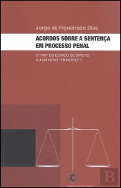 Acordos sobre a Sentença em Processo Penal