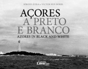 Açores a Preto e Branco