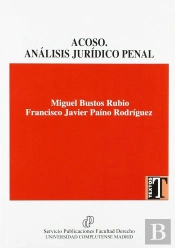 Acoso. Análisis Jurídico Penal