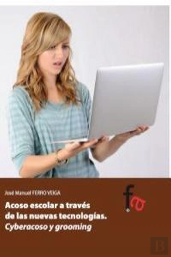 Bertrand.pt - Acoso Escolar A Través De Las Nuevas Tecnolog¡As